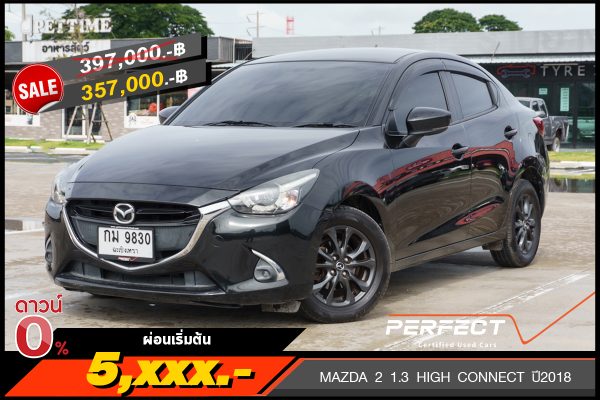 MAZDA 2 1.3 HIGH CONNECT ปี2018 (กม9830)